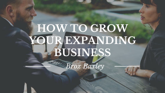 How To Grow Your Expanding Business